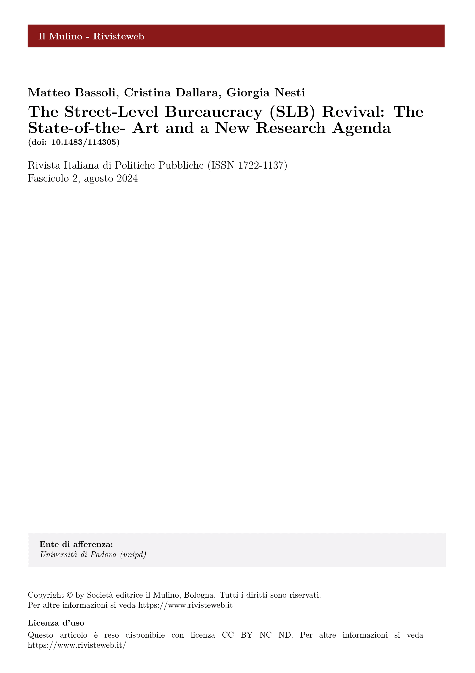 The Street-Level Bureaucracy (SLB) Revival: The State-of-the-Art and a New Research Agenda